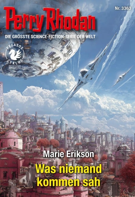 Perry Rhodan 3363: Was niemand kommen sah - Marie Erikson