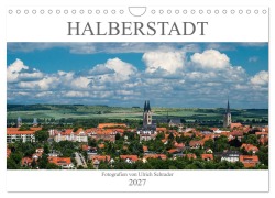Cover-Bild zum Titel 'Halberstadt 2027 (Wandkalender 2027 DIN A4 quer), CALVENDO Monatskalender' von 'Ulrich Schrader'