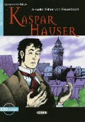 Cover-Bild zum Titel 'Kaspar Hauser' von 'Anselm Ritter von Feuerbach'
