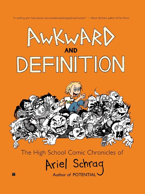 Awkward and Definition - Ariel Schrag