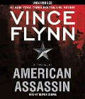 American Assassin: A Thriller - Vince Flynn