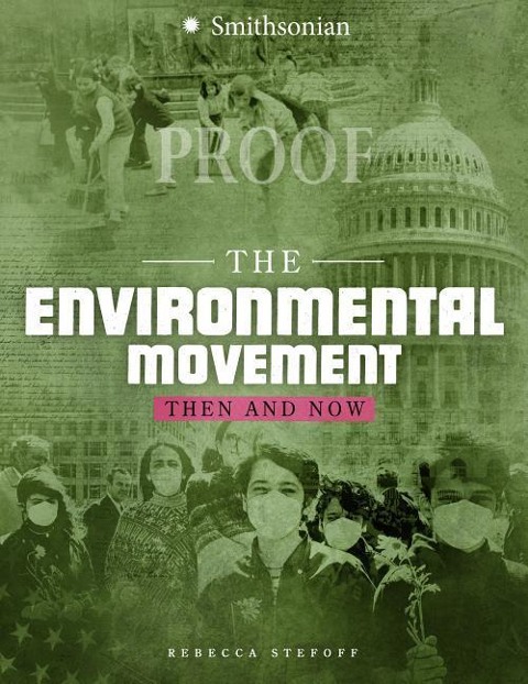 The Environmental Movement - Rebecca Stefoff