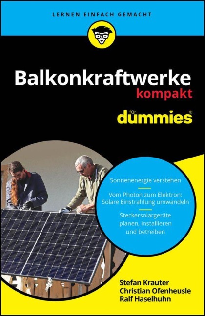Balkonkraftwerke kompakt für Dummies - Stefan Krauter, Ralf Haselhuhn, Christian Ofenheusle