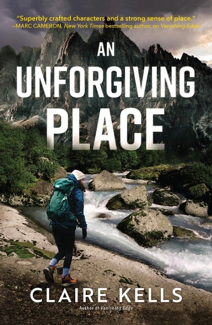 An Unforgiving Place - Claire Kells