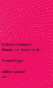 Cover-Bild zum Titel 'Diskrete Stetigkeit' von 'Oswald Egger'