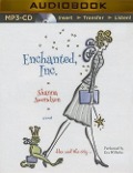 Enchanted, Inc. - Shanna Swendson