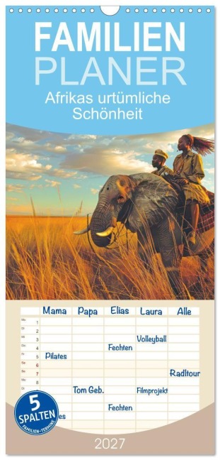 Familienplaner 2027 - Afrikas urtümliche Schönheit mit 5 Spalten (Wandkalender, 21 x 45 cm) CALVENDO - Liselotte Brunner-Klaus