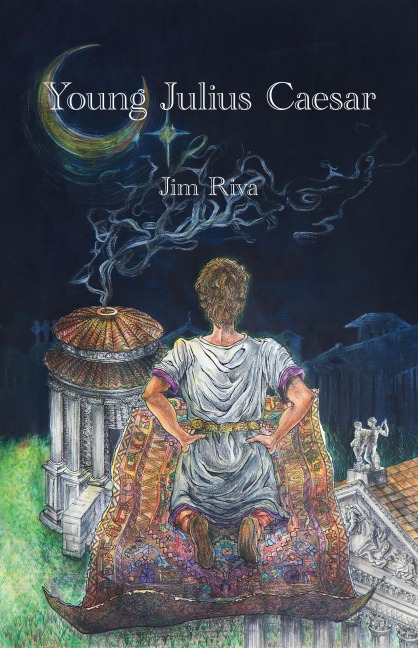 Young Julius Caesar - Jim Riva