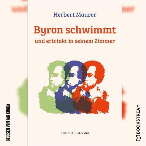 Byron schwimmt und ertrinkt in seinem Zimmer - Herbert Maurer