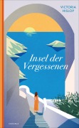 Cover-Bild zum Titel 'Insel der Vergessenen' von 'Victoria Hislop'
