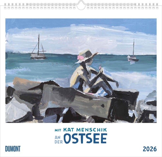 Mit Kat Menschik an der Ostsee 2026 - Kunstkalender - Spiralbindung - Format 38 x 35,5 cm - 