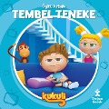 Kukuli Tembel Teneke - Kolektif Kolektif