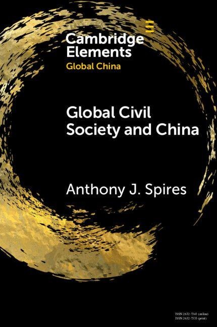 Global Civil Society and China - Anthony J Spires