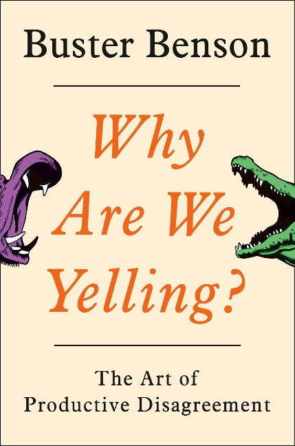 Why Are We Yelling? - Buster Benson