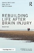 Cover-Bild zum Titel 'Rebuilding Life after Brain Injury' von 'Sheena McDonald, Allan Little, Gail Robinson'