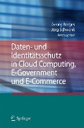 Cover-Bild zum Titel 'Daten- und Identitätsschutz in Cloud Computing, E-Government und E-Commerce' von ''