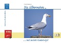 Die Silbermöwe und andere Küstenvögel - Ulrich Kattmann