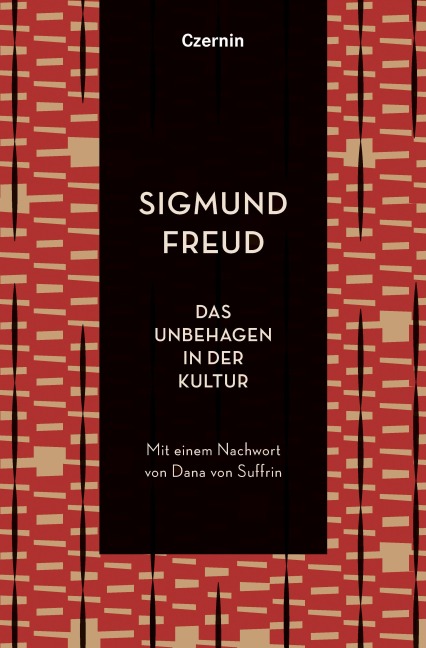 Das Unbehagen in der Kultur - Sigmund Freud