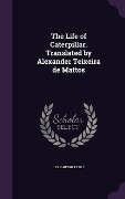 Cover-Bild zum Titel 'The Life of Caterpillar. Translated by Alexander Teixeira de Mattos' von 'Jean-Henri Fabre'