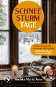Cover-Bild zum Titel 'Schneesturmtage' von 'Wiebke Maria Jahn'