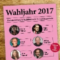 Various Artists, Wahljahr 2017 - Der kabarettistische Rückblick in die 18. Legislaturperiode - Luise Kinseher, Urban Priol, Sebastian Pufpaff, Hagen Rether, Dieter Nuhr U. V. M.