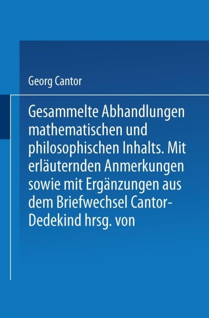 Gesammelte Abhandlungen - Ernst Zermelo, Georg Cantor