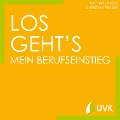Cover-Bild zum Titel 'Los geht¿s - Mein Berufseinstieg' von 'Michael Bloss, Christian Peksen'