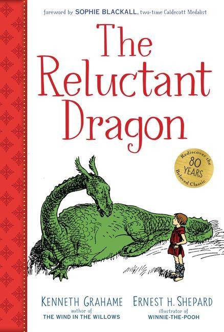 The Reluctant Dragon (Gift Edition) - Kenneth Grahame