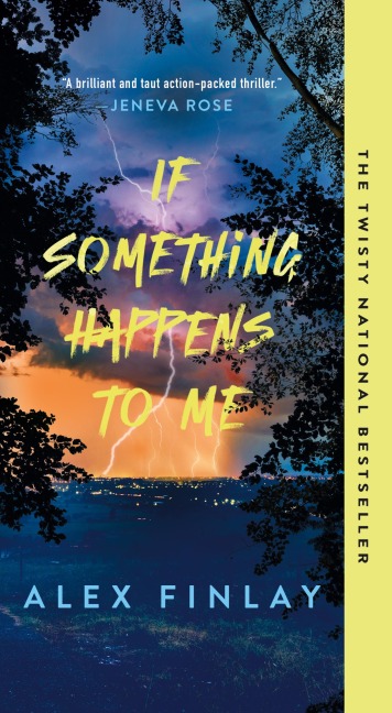 If Something Happens to Me - Alex Finlay