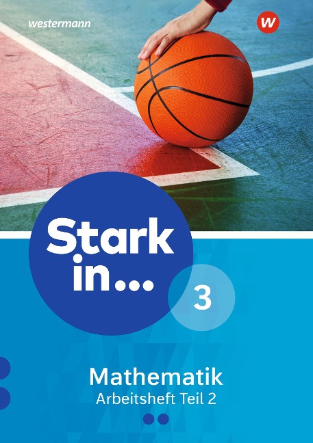 Stark in Mathematik 3. Arbeitsheft. Teil 2. (Lernstufe 10) - 
