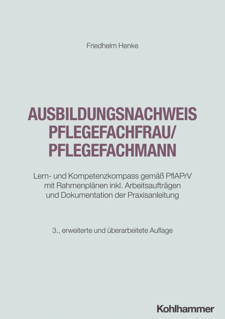 Ausbildungsnachweis Pflegefachfrau/Pflegefachmann - Friedhelm Henke