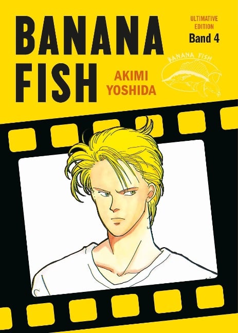 Banana Fish: Ultimative Edition 04 - Akimi Yoshida