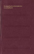 Cover-Bild zum Titel 'Evangelisch-reformiertes Gesangbuch. Gesangbuch der Evangelisch-reformierten Kirchen der deutschsprachigen Schweiz' von ''
