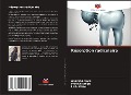 Cover-Bild zum Titel 'Résorption radiculaire' von 'Anamika Garg, Munish Singla, Litik Mittal'