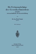 Cover-Bild zum Titel 'Die Fertigungsbelange des Gesenkschmiedens und ihre wissenschaftliche Weiterentwicklung' von 'Kurt Lange'