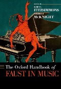 Cover-Bild zum Titel 'The Oxford Handbook of Faust in Music' von ''