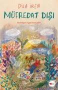 Cover-Bild zum Titel 'Müfredat Disi' von 'Dila Iren'
