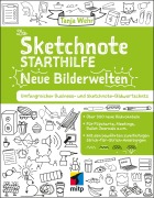 Cover-Bild zum Titel 'Die Sketchnote Starthilfe - Neue Bilderwelten' von 'Tanja Wehr'