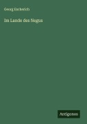 Cover-Bild zum Titel 'Im Lande des Negus' von 'Georg Escherich'