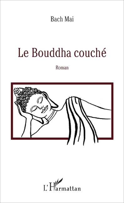 Le Bouddha couché - Mai