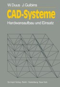 Cover-Bild zum Titel 'CAD-Systeme' von 'J. Gulbins, W. Duus'