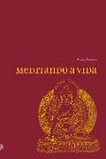 Cover-Bild zum Titel 'Meditando a vida' von 'Padma Samten'