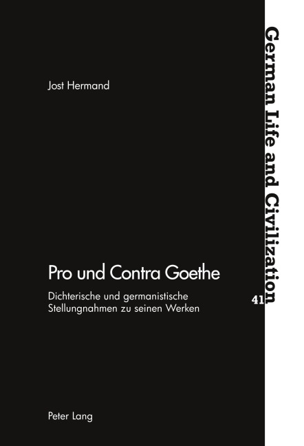 Pro und Contra Goethe - Jost Hermand