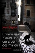 Cover-Bild zum Titel 'Commissaire Mazan und die Erben des Marquis' von 'Jean Bagnol'