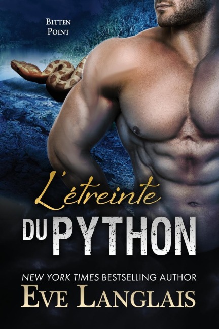 L'étreinte du Python - Eve Langlais