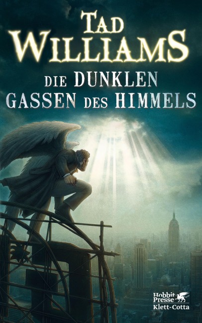 Die dunklen Gassen des Himmels - Tad Williams