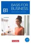Cover-Bild zum Titel 'Basis for Business B1 - Kursbuch mit Audios und Videos als Augmented Reality' von 'Carole Eilertson, Mike Hogan'