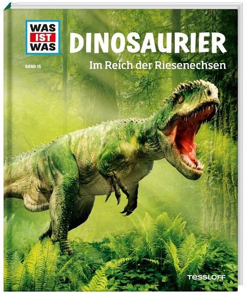 WAS IST WAS Band 15 Dinosaurier. Im Reich der Riesenechsen - Manfred Baur