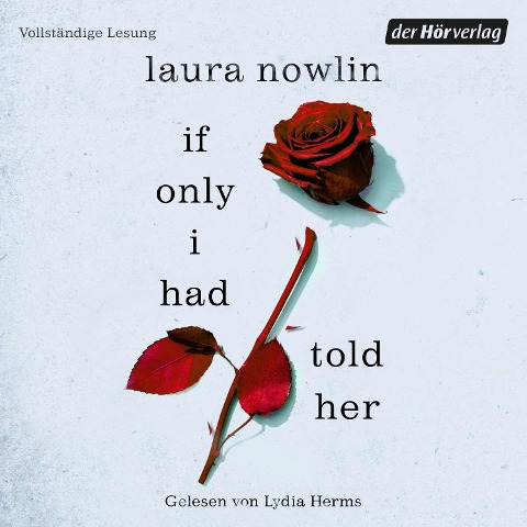 If only I had told her - Laura Nowlin