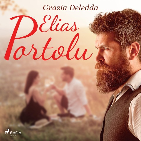 Elias Portolu - Grazia Deledda